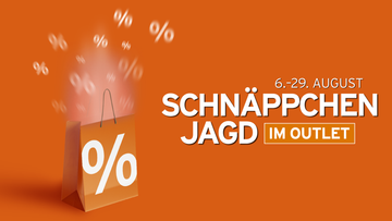 Schnäppchenjagd im Outlet – 06. bis 29. August 2026